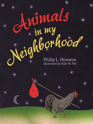 cover image of Animals in My Neighborhood